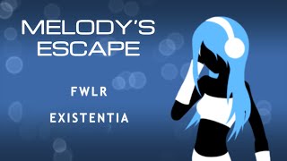 FWLR  Existentia Melodys Escape [upl. by Spielman585]