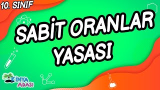 SABİT ORANLAR YASASI 10 SINIF KİMYA [upl. by Oicneconi]