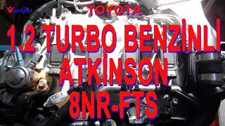 Toyota 12 Turbo Benzinli Atkinson Çevrim  8 NR FTS Engine [upl. by Drofwarc214]