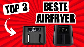 Diese AIRFRYER machen SÜCHTIG TOP 3 Heißluftfritteuse Vergleich [upl. by Barayon]