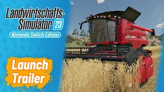 LandwirtschaftsSimulator 23  Launch Trailer [upl. by Dahlstrom611]