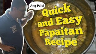 Papaitan Recipe [upl. by Akram325]