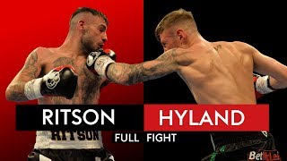 FULL FIGHT Lewis Ritson BLASTS out Paul Hyland Jnr in one round 🥊 [upl. by Aenyl]