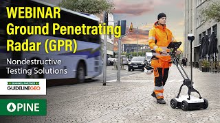 Webinar  Ground Penetrating Radar GPR with Pine and GuidelineGEO [upl. by Saum]