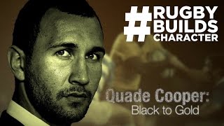 Wallabies Quade Cooper Black to Gold [upl. by Adnaerb]