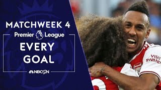 Every goal from Premier League 201920 Matchweek 4  NBC Sports [upl. by Nilrak]