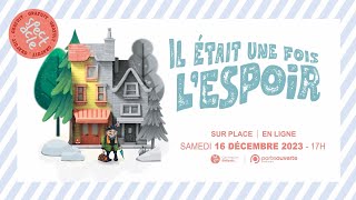 Il était une fois lEspoir  SPECTACLE DE NOËL 16122023 [upl. by Tracy211]