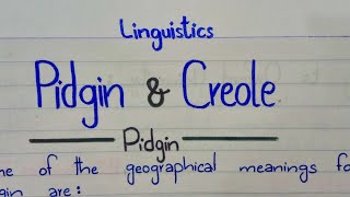 Pidgin and Creole  Definitions  Charateristics  Different between Pidgin amp Creole ENG102 PU [upl. by Partridge835]