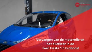 Vervangen van de motorolie en het oliefilter in de Ford Fiesta 10 EcoBoost [upl. by Stasny]