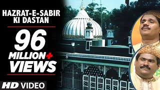 ► हज़रत साबिर की दास्तान Full HD Songs  Haaji Tasleem Aarif  TSeries Islamic Music [upl. by Jillie]