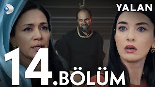 Yalan 14 Bölüm I Full Bölüm [upl. by Reyam]