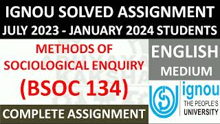 BSOC 134 ENGLISH METHODS OF SOCIOLOGICAL ENQUIRY  IGNOU SOLVED ASSIGNMENT 20232024 [upl. by Lam]