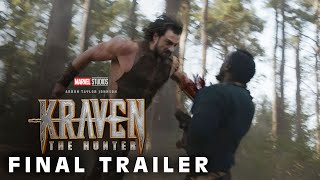 Kraven the Hunter 2024  Final Trailer 4k [upl. by Kraft]