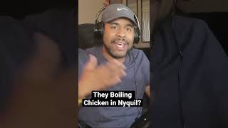 They Boiling Chicken in Nyquil shorts nyquil chicken food [upl. by Booze]