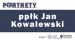 Jan Kowalewski kryptolog który złamał sowieckie szyfry – cykl Portrety odc 7 [upl. by Selby682]