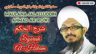 Syarah AlHikam Hikmah 38  Maulana Jalalluddin Ahmad ArRowi AlAmani AlNaqsyabandi AlMujaddadi [upl. by Nnaihs]