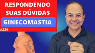 Respondendo suas dúvidas sobre GINECOMASTIA Dr Jacintho  Cirurgião Plástico [upl. by Carolann]