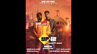 UP 12 Video Song  MuzaffarNagar 2  Akshay Akki Rap King Feat Akkuru [upl. by Kelly217]