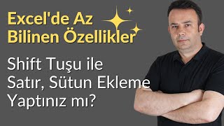 Excelde Shift Tuşu ile Satır Sütun Hücre Eklemek Excel Bilinmeyenleri 011video  Ömer BAĞCI [upl. by Evyn]