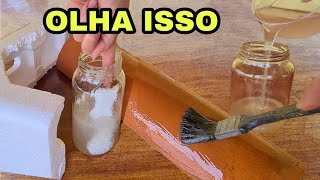 NUNCA MAIS JOGUE ISOPOR FORA FAÃ‡A O MELHOR IMPERMEABILIZANTE CASEIRO QUE EXISTE ðŸ˜± [upl. by Rafiq]