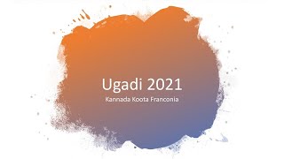 Kannada Koota Franconia  Ugadi 2021 [upl. by Asilehc]