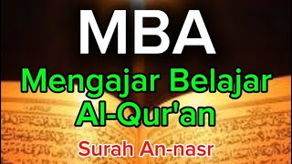 episode 5 MBA surah annasr ayat 1 3 [upl. by Tatianas]