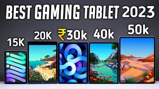 Top 5 best Gaming tablet 2023  Best Gaming tablets between 10000 Rs  50000 Rs [upl. by Araccat]