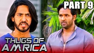 Thugs Of Amrica Telugu Hindi Dubbed Movie in Parts  PARTS 9 OF 11  Vishnu Manchu [upl. by Marena802]