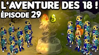 Obtention de 10 Dofus Pourpre et 10 Émeraude  Laventure des 18 29 DOFUS [upl. by Olsewski]