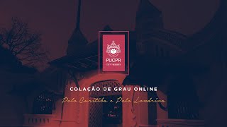 PUCPR  Colação de Grau Online  Polos Curitiba e Londrina [upl. by Ayak138]