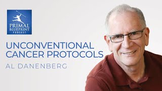 Al Danenberg  Unconventional Cancer Protocols [upl. by Wachter522]