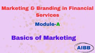 Basics of Marketing Module A [upl. by Benedick]