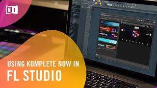 Using KOMPLETE NOW in FL Studio  Native Instruments [upl. by Shandra]