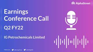 IGPL Stock  IG Petrochemicals Limited Q2 FY22 Earnings Concall [upl. by Anelac793]