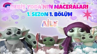 Bebiş Yodanın Maceraları 1 Sezon 1 Bölüm  AİLE [upl. by Gravante782]