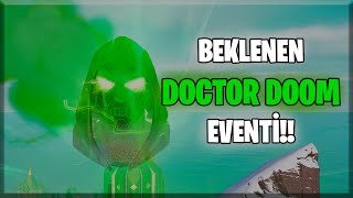 SONUNDA BEKLENEN DOCTOR DOOM EVENTİ FORTNITE [upl. by Dow729]