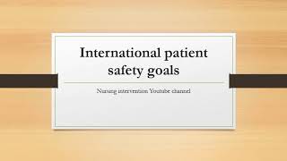 International patient safety goals IPSGin hindi [upl. by Atinob]