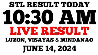 STL Result Today 1030AM Draw June 14 2024 STL Luzon Visayas and Mindanao LIVE Result [upl. by Sivet]