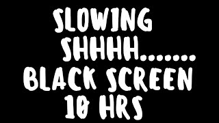 Shh Sound Effect  Black Screen  10 Hours of Shushing Baby to Sleep 10 hours shushing [upl. by Waxman33]