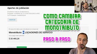 COMO CAMBIAR CATEGORIA DE MONOTRIBUTO PASO A PASO [upl. by Shewmaker360]