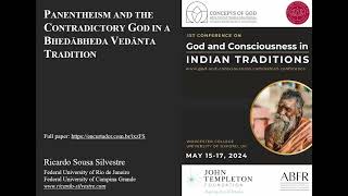 Ricardo S Silvestre  Panentheism and the Contradictory God in a Bhedābheda Vedānta Tradition [upl. by Bushore909]