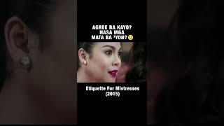 Agree ba kayo  Etiquette For Mistresses  Cinemaone [upl. by Hamlin]