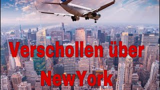 Doku Mayday Alarm im CockpitVerschollen über New York Tödliche Verspätung [upl. by Aneerehs]