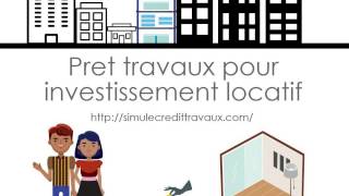 Pret travaux pour investissement locatif [upl. by Philbo]