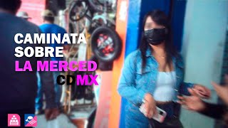 🤑🔴Zonas ROJAS CDMX  Recorriendo La MERCED  Mexico city red light district [upl. by Annawad]