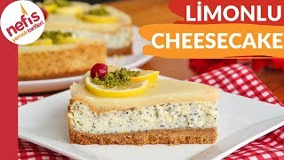 BİR DE BÖYLE DENEYİN Limonlu Haşhaşlı Cheesecake Tarifi [upl. by Yecniuq]