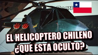 🇨🇱👉El Helicoptero quotCardoenquot Chileno ¿EL ARMA OCULTA [upl. by Gnivre]