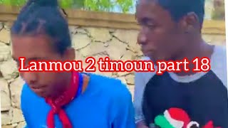 lanmou 2 timoun part 18 [upl. by Gautious]