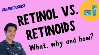 RETINOL vs RETINOIDS  The what why and how [upl. by Eniluap224]