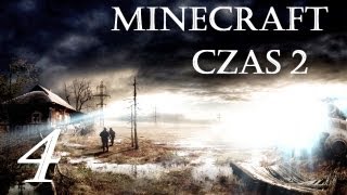 Minecraft  Czas Sezon 2 Odcinek 4 [upl. by Hgielanna]